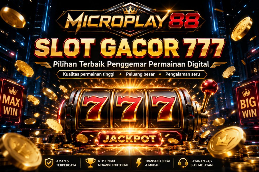 slot gacor 777 www.microplay88.lat