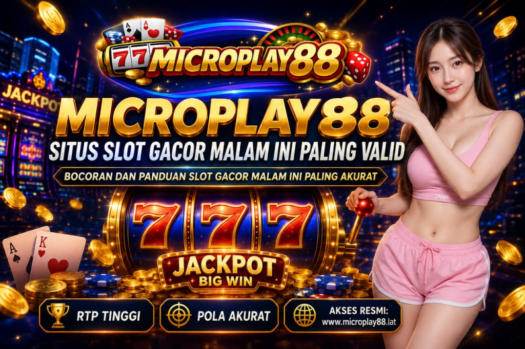 slot gacor malam ini www.microplay88.lat